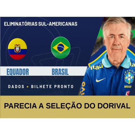 EQUADOR X BRASIL - Parecia futebol amador taticamente
